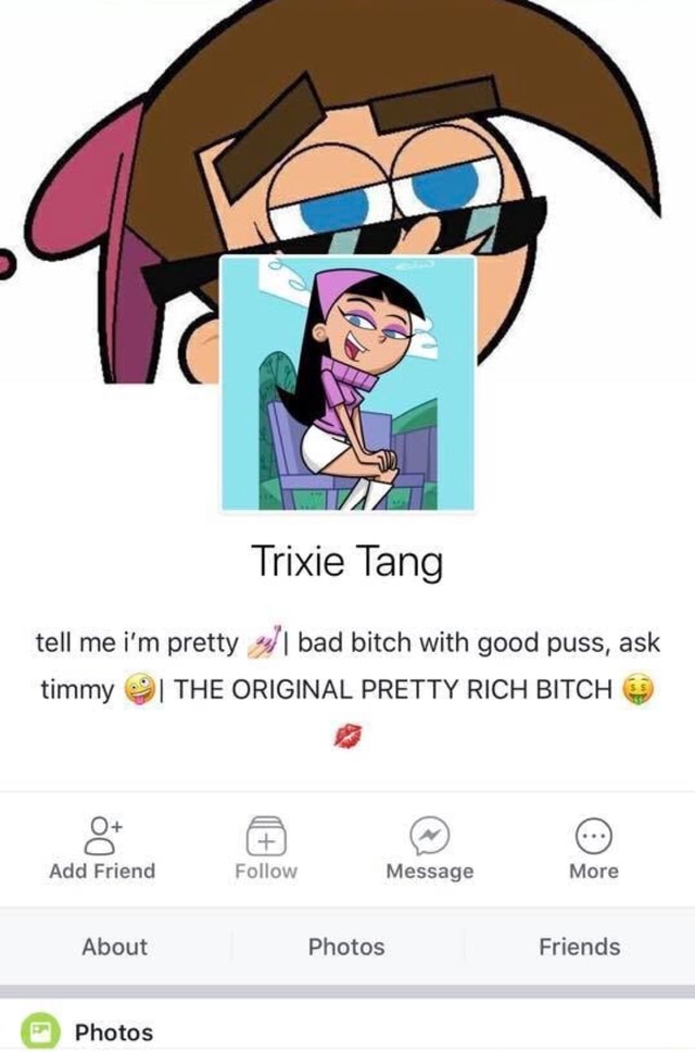 Trixie tang tell me im pretty