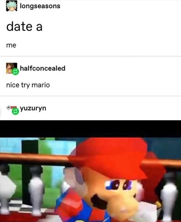 Ea longseasons date a me nice try mario yuzuryn - iFunny