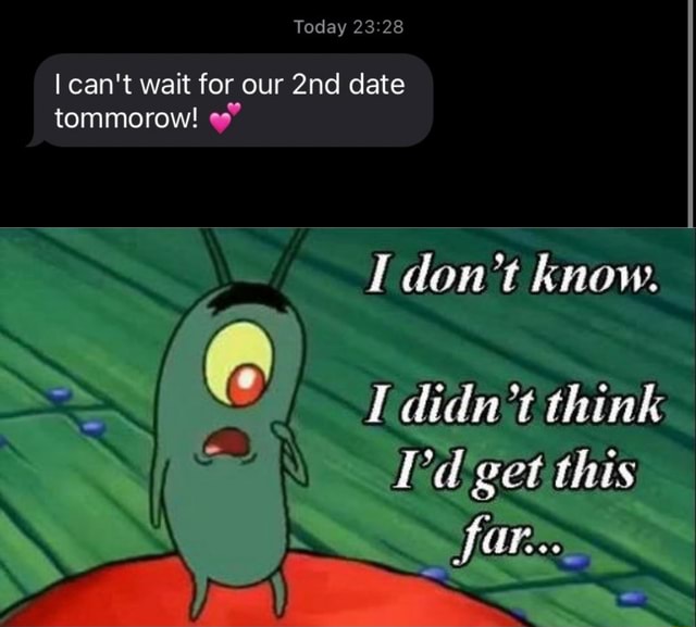 I Didn T Think I D Get This Far