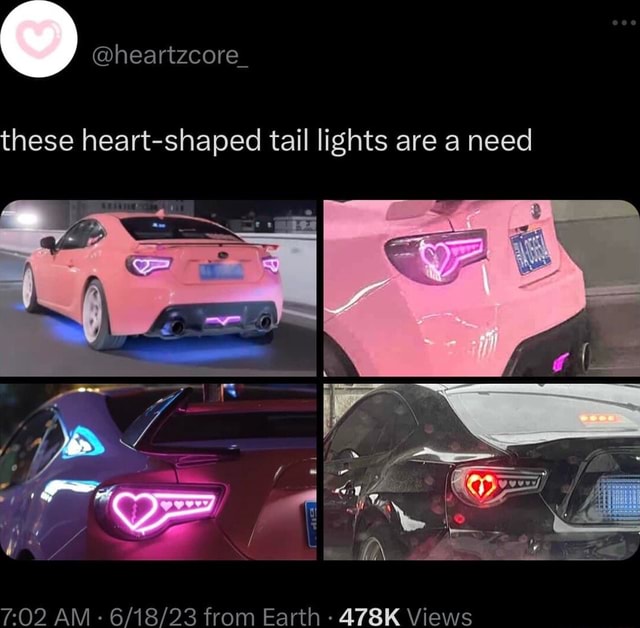 heartzcore_ these heartshaped tail lights are a need AM from Earth