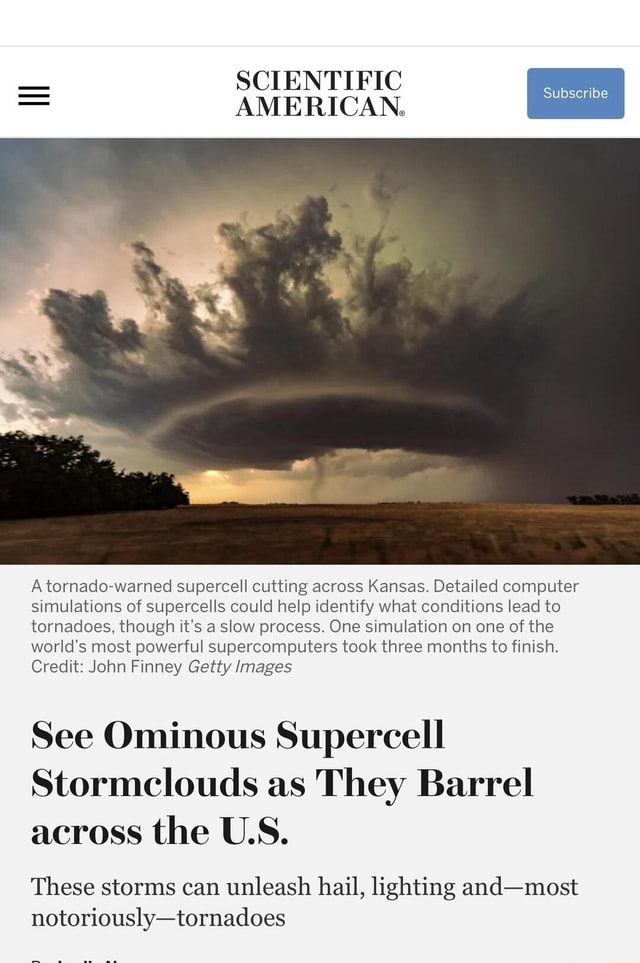 SCIENTIFIC AMERICAN. A tornado warned supercell cutting across Kansas ...
