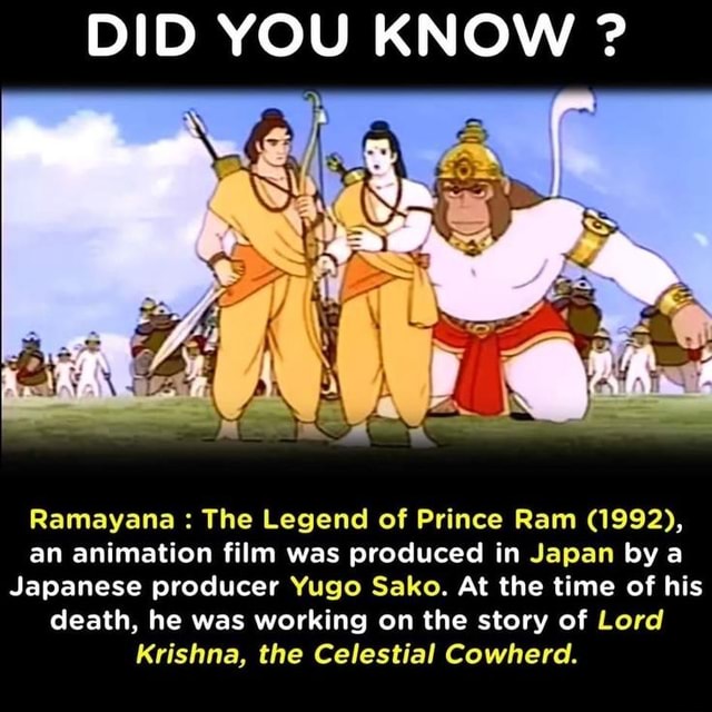 DID YOU NOW Ramayana The Legend of Prince Ram (1992), an animation film ...