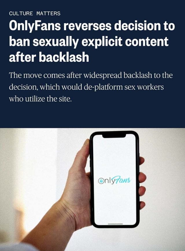 Onlyfans Reverses Decision To Ban Sexually Explicit Content After Backlash Hot Sex Picture 3153