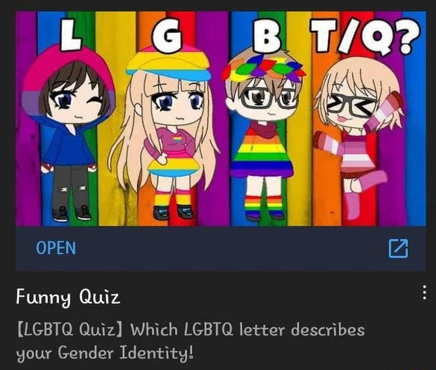 open-funny-quiz-lgbt-quiz-which-lgbtg-letter-describes-tdontitul