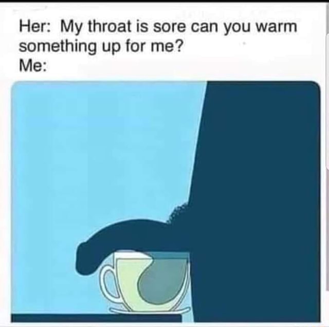 warm me up meme warm me up meme