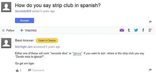 1 How Do You Say Strip Club In Spanish Desnralder858 Asked 5 Years Ago