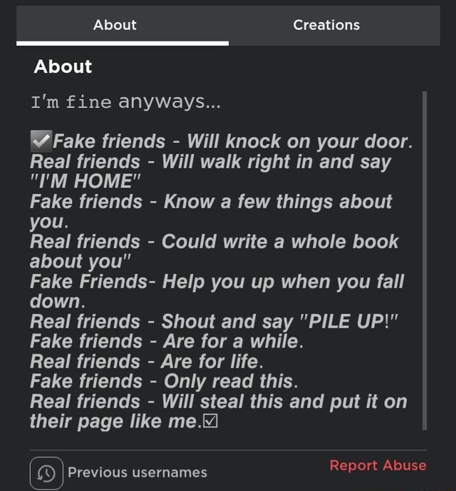 About Creations About I'm fine anyways... Fake friends Will knock on