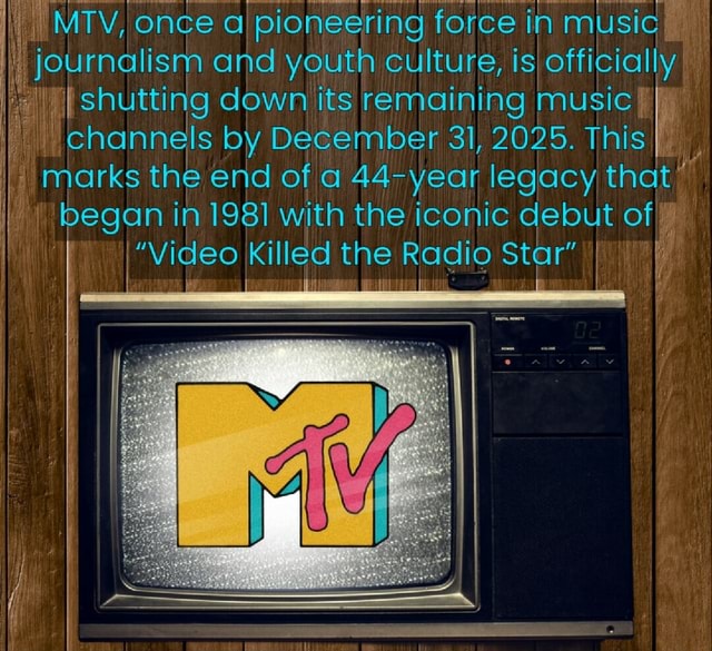 MTV, once a pioneering force in music 4 journalism and youth culture ...