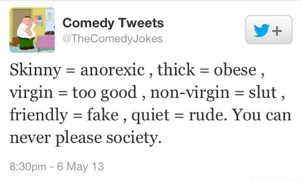 Al Comedy Tweets ES Skinny Anorexic Thick Obese Virgin Too Good Non virgin Slut Friendly 