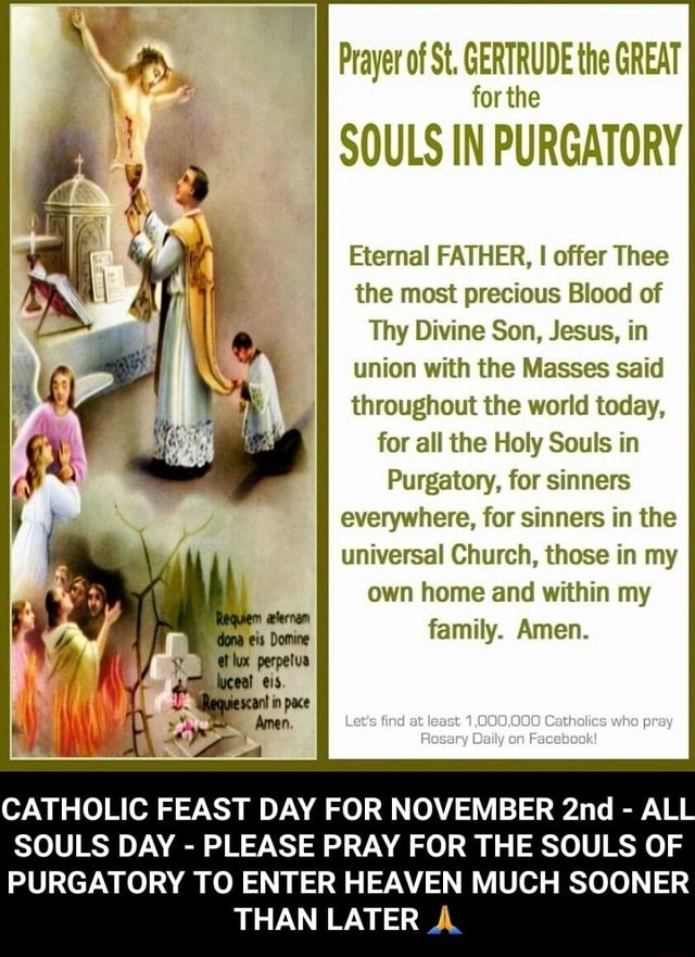 Prayer of St. GERTRUDE the GREAT for the SOULS IN PURGATORY Eternal ...