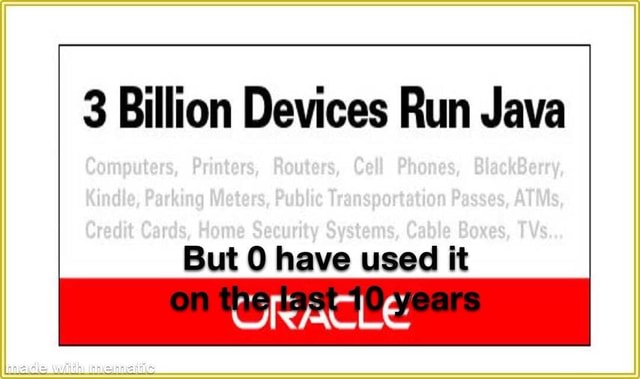 3 billion devices run java