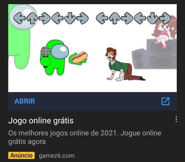 ABRIR Jogo online grátis Os melhores jogos online de 2021. Jogue online  grátis agora REAL OU FEIKI DE - iFunny Brazil