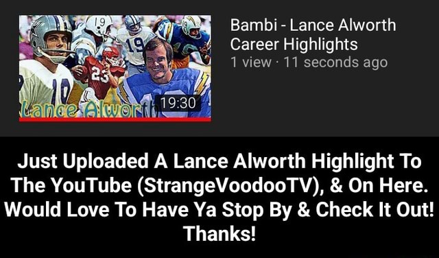 Bambi - Lance Alworth Career Highlights 