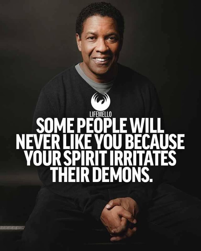 Some People Will Never Like You Because Your Spirit Irritates Their Demons. - America's Best Pics And Videos