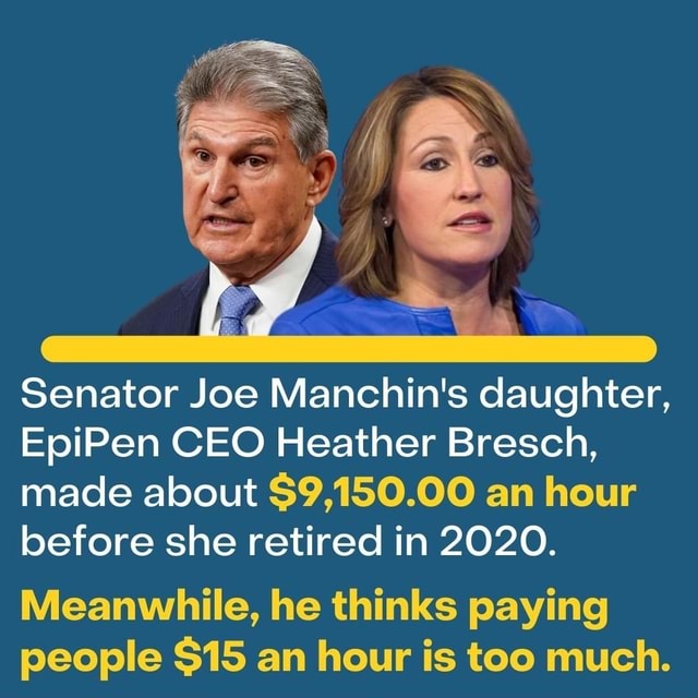 AD Senator Joe Manchin's Daughter, EpiPen CEO Heather Bresch, Made ...