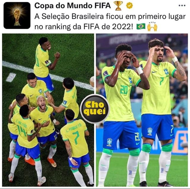 Copa Do Mundo Fifa Seleção Brasileira Ficou Em Primeiro Lugar No Ranking Da Fifa De 2022 Seo 5840