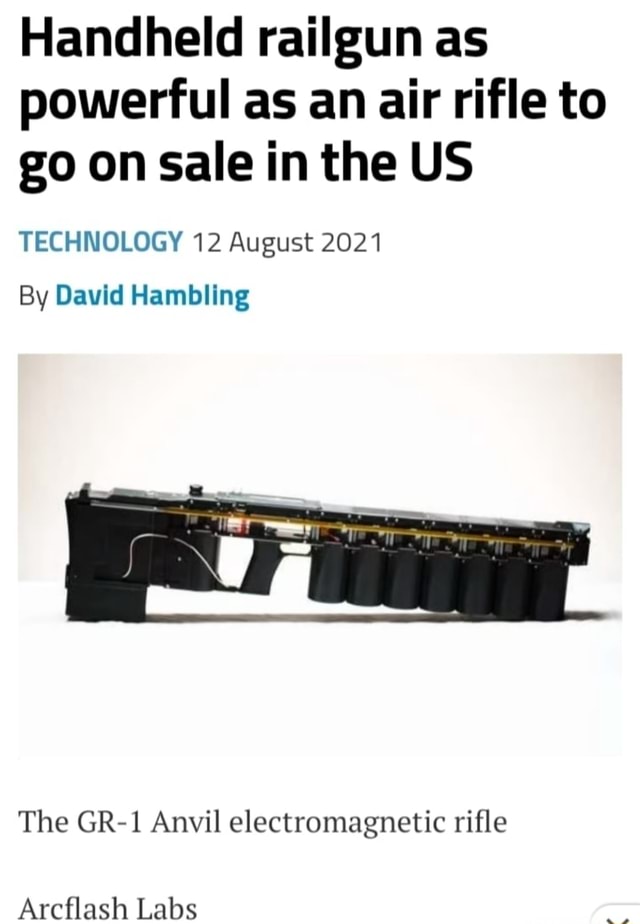 Handheld railgun as powerful as an air rifle to go on sale in the US ...