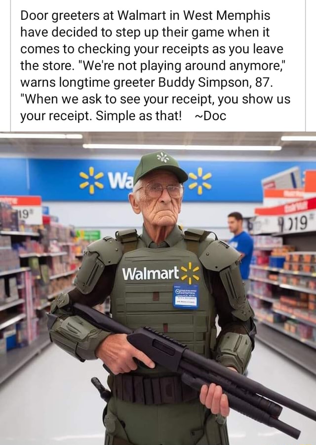 Door greeters at Walmart in West Memphis have decided to step up their