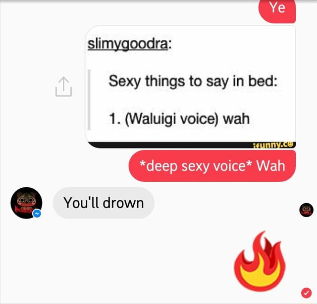 Sexy voice on