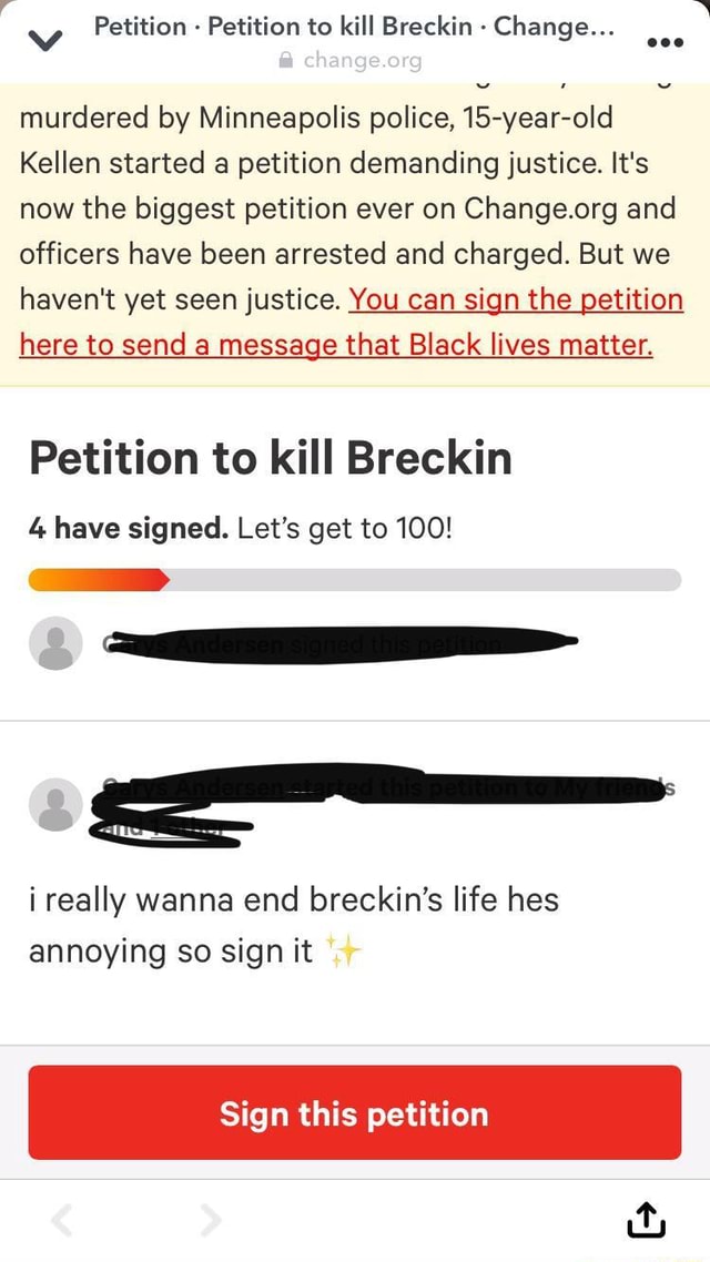 Petition - Petition To Kill Breckin- Change... Murdered By Minneapolis ...