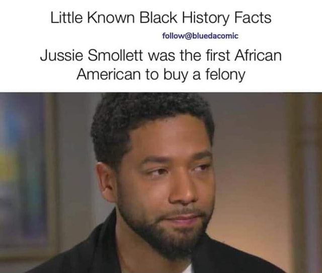 Little Known Black History Facts Jussie Smollett was