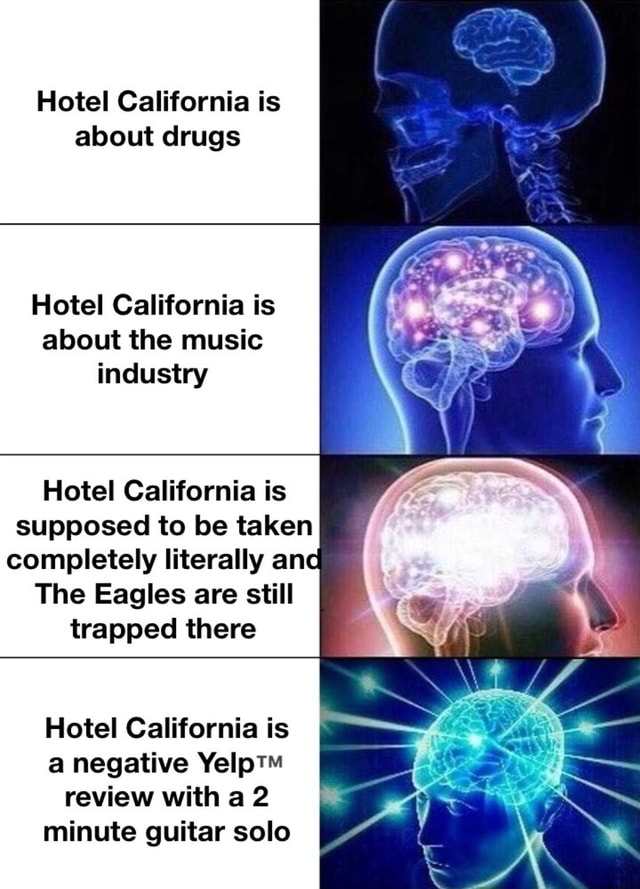 hotel-california-is-about-drugs-hotel-california-is-about-the-music