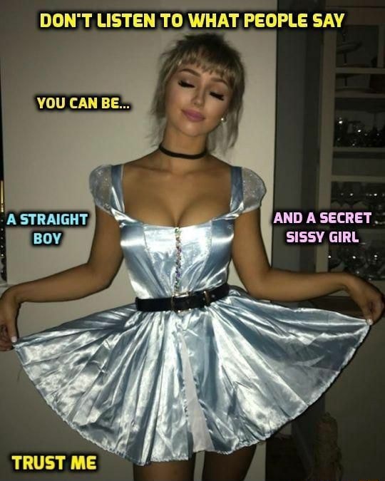 Girl a you are sissy 