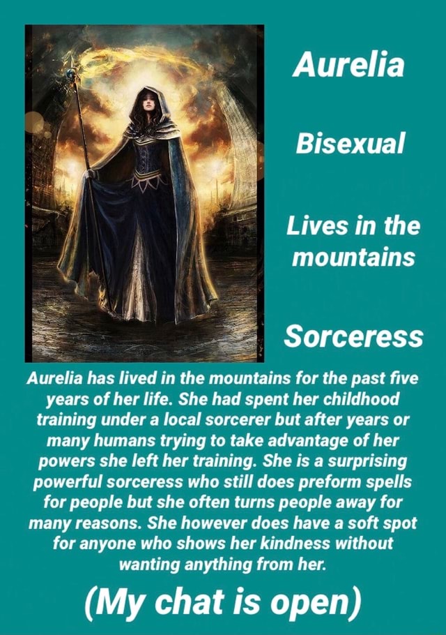 Aurelia Bisexual Lives in the mountains Sorceress Aurelia has lived in