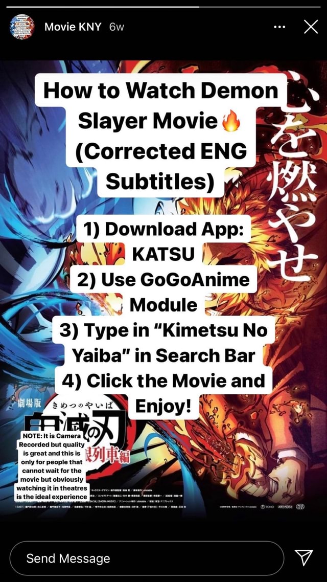 Movie KNY XX How to Watch Demon Slayer Movie (Corrected ENG id Subtitles)  Ny 1) Download App: \YA KATSU 2) Use GoGoAnime @ Module 3) Type in 