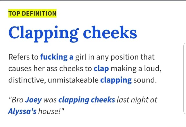 Meaning clapped slang Urban Thesaurus