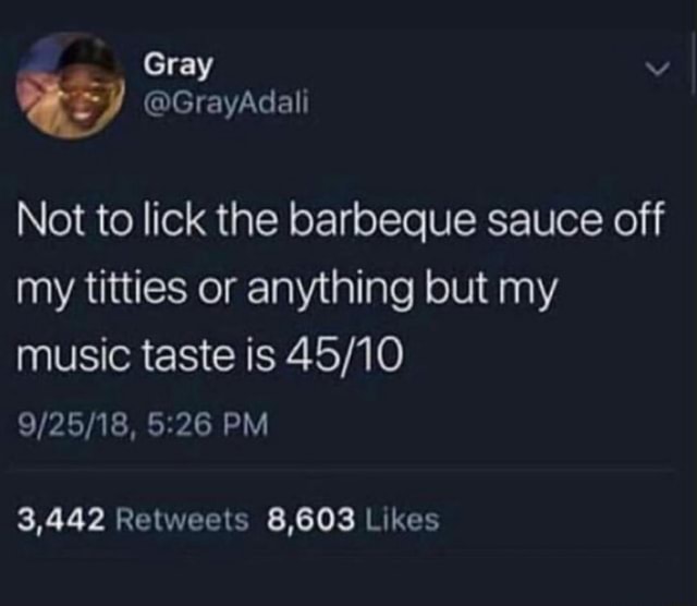 Bbq sauce on my titties