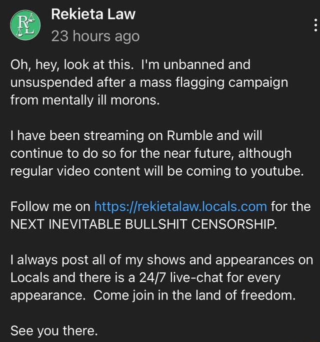 Rekieta Law 23 Hours Ago Oh, Hey, Look At This. I'm Unbanned And ...