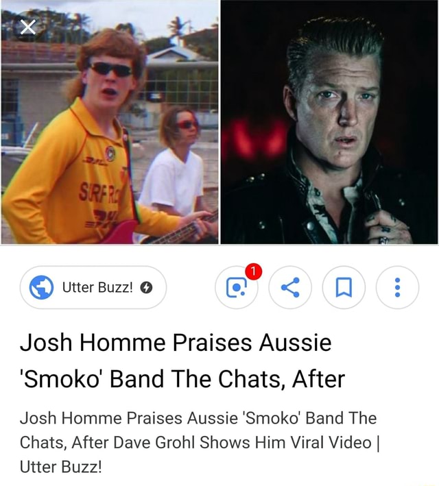 Josh Homme Praises Aussie Smoko Band The Chats After Josh Homme Praises Aussie Smoko Band The Chats After Dave Grohl Shows Him Viral Video I Utter Buzz Ifunny