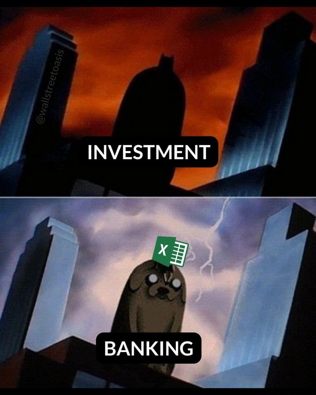 ☠️ #investmentbanking #memes #excelmemes #finance - INVESTMENT BANKING ...