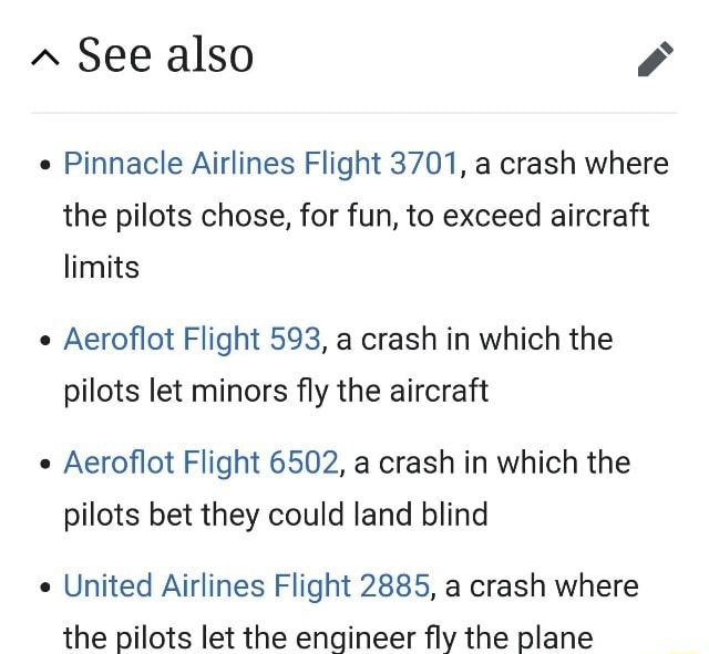 See also Pinnacle Airlines Flight 3701, a crash where the pilots chose ...