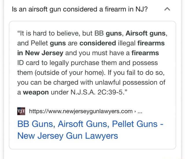 Is an airsoft gun considered a firearm in NJ? "It is hard to believe