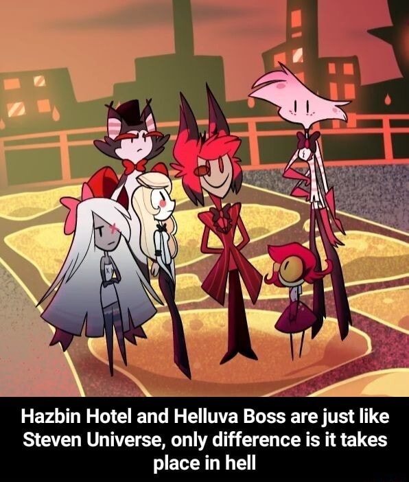 Hazbin Hotel and Helluva Boss are just like Steven Universe, only ...