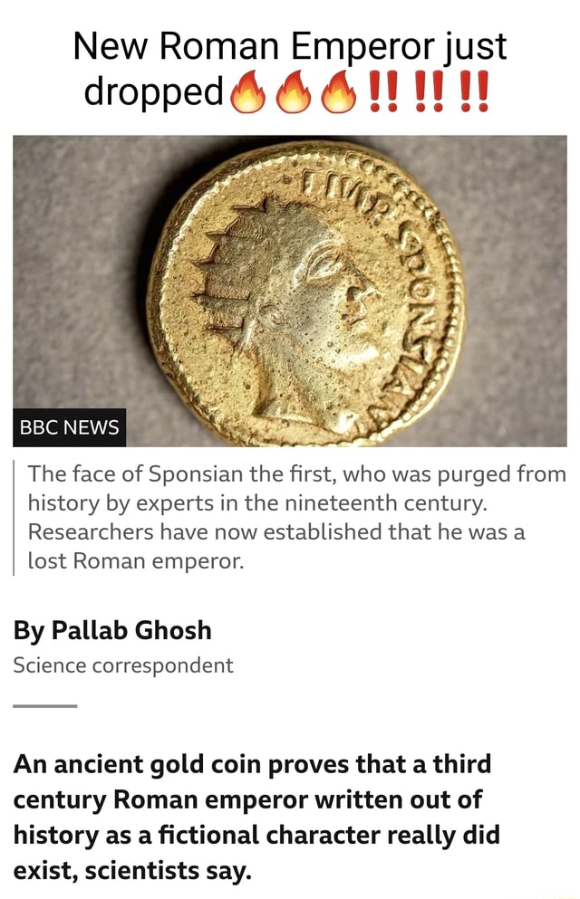 New Roman Emperor just dropped BBC NEWS The face of Sponsian the first