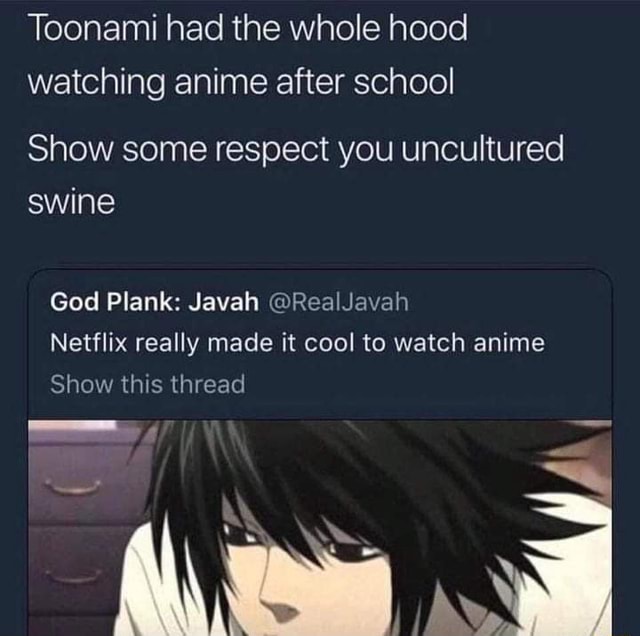 Toonami had the whole hood watching anime after school Show some ...