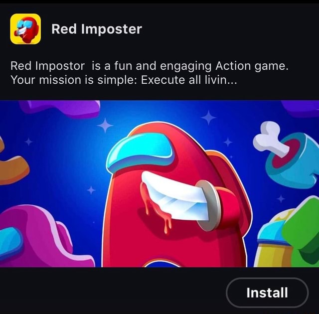 Red Imposter Red Impostor is a fun and engaging Action game. Your