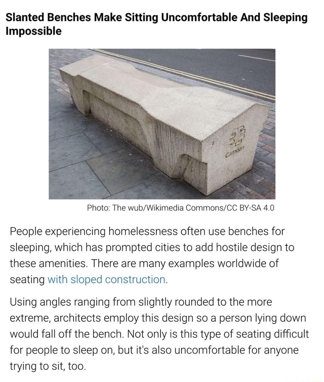 Slanted Benches Make Sitting And Sleeping Impossible