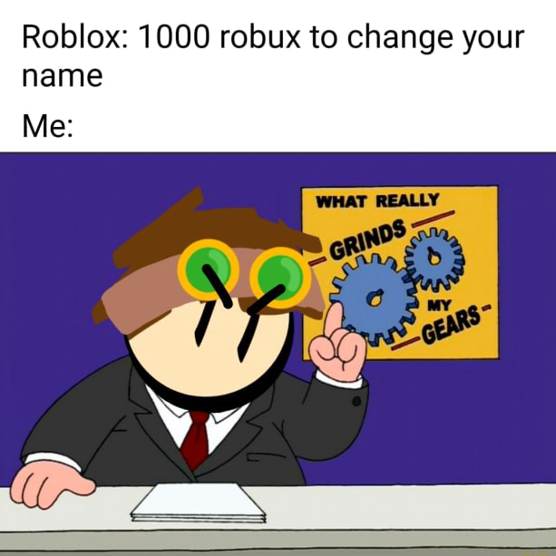Roblox 1000 Robux To Change Your Name Me - i got robuxs first time and cryed