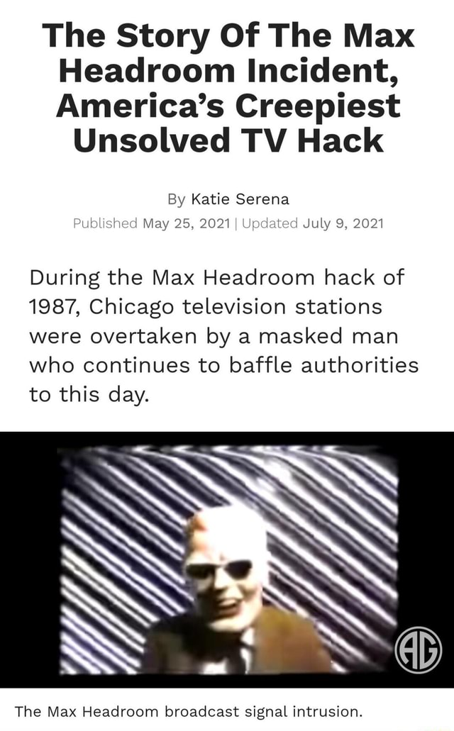 max headroom broadcast signal intrusion news