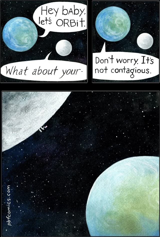 Baby] Don't worry Its What about your- not contagious. - iFunny