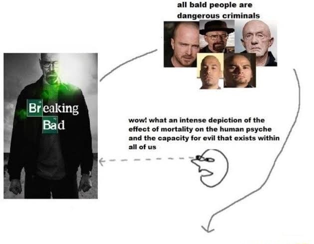 All bald people are dangerous criminals Breaking Bad wow! what an ...