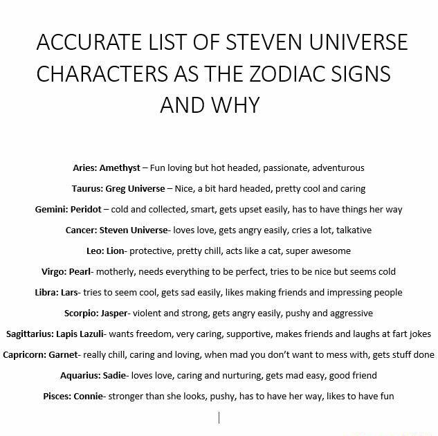 Accurate List Of Steven Universe Characters As The Zodiac Signs And Why M Amethyst Fun Iovmg Hut Hot Headed Passionate Advenmrous Taurus Greg Unweysr Mca A M Hard Headed Pretty Cum