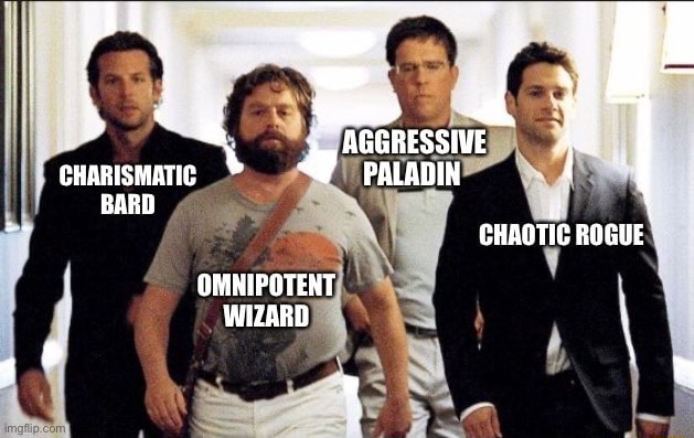 CHARISMATIC PALADIN BARD CHAOTIC ROGUE OMNIPOTENT WIZARD - iFunny