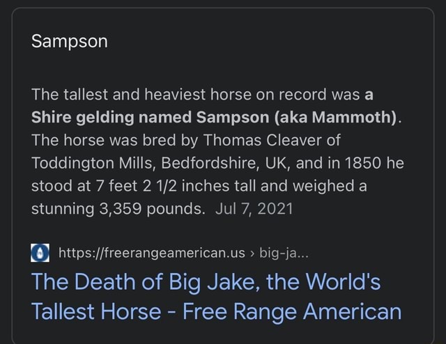 Sampson The Tallest And Heaviest Horse On Record Was A Shire Gelding ...