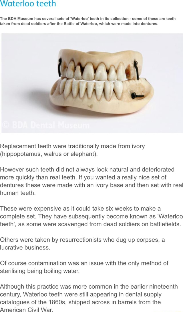 Waterloo teeth The BDA Museum has several sets of 'Waterloo' teeth in ...