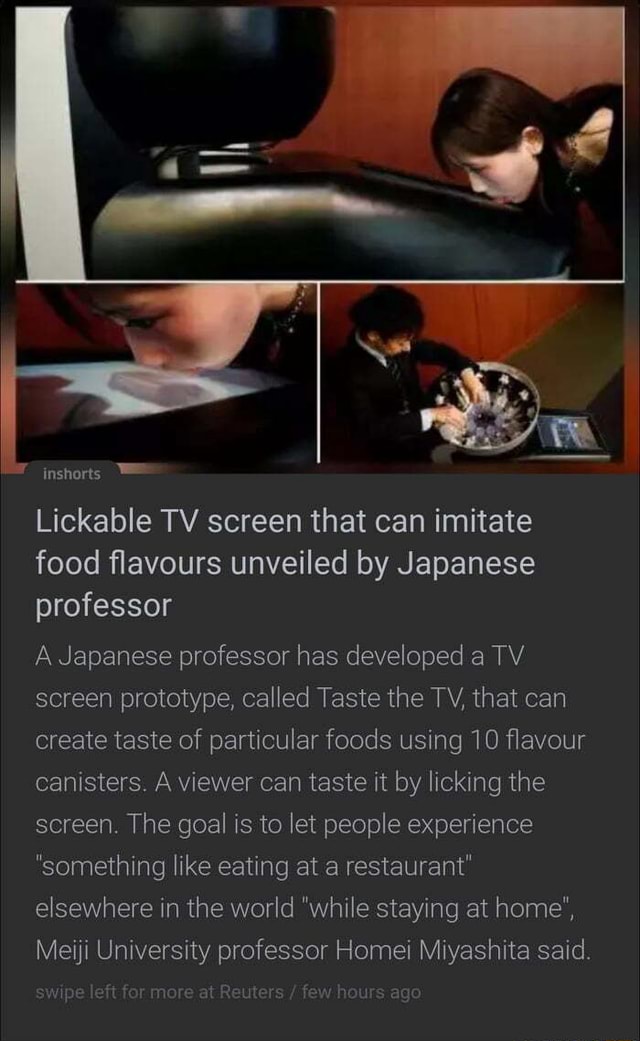 Inshorts Lickable TV screen that can imitate food flavours unveiled by Japanese professor A
